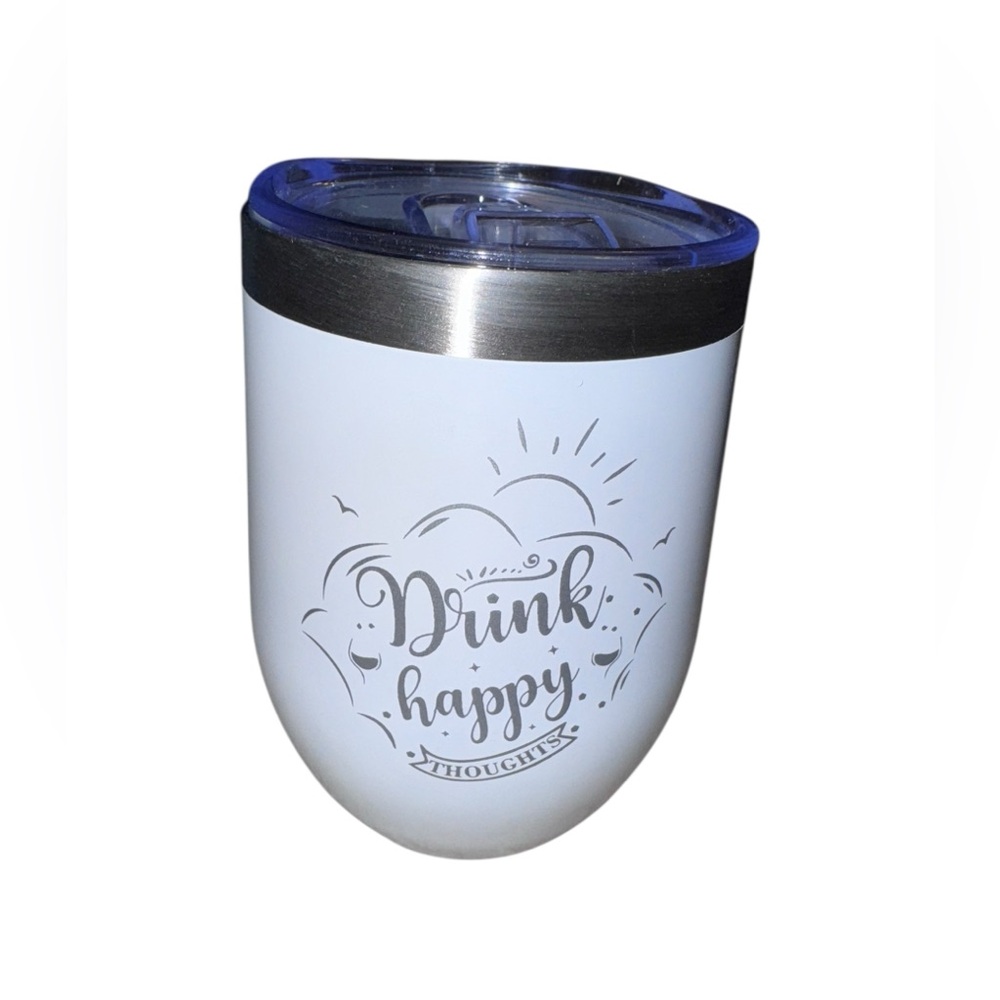 Drink Happy Thoughts Engraved Wine Tumbler 12oz Stainless Steel Cup